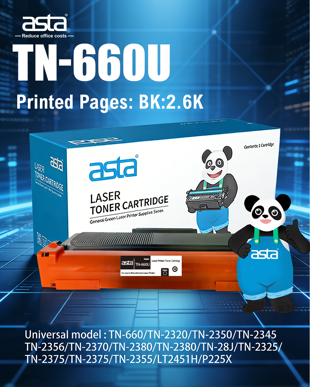 ASTA TN-660U compatible black toner cartridge shown with ASTA retail box on a blue tech background, labeled “Printed Pages: BK 2.6K,” with a panda mascot beside the product.