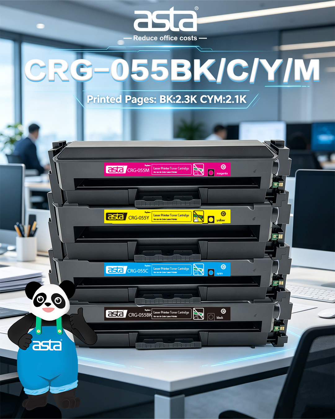 An ASTA office-themed poster showing four stacked CRG-055 toner cartridges in black, cyan, yellow, and magenta on a desk, with the text “Printed Pages: BK:2.3K CYM:2.1K” and the ASTA panda mascot.