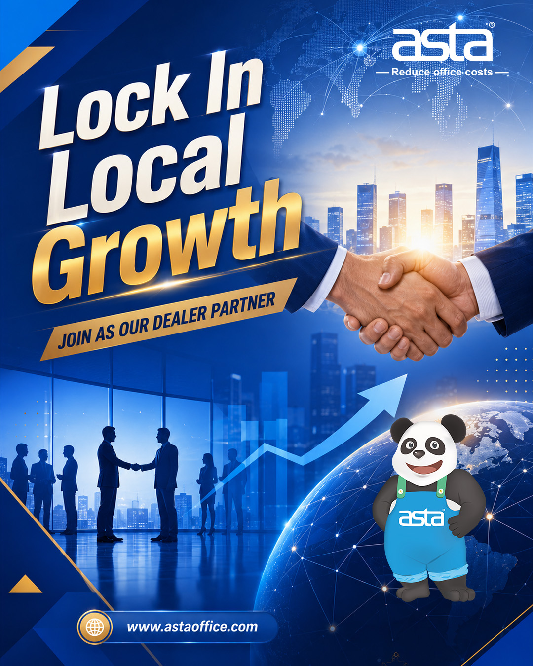 An ASTA business partnership poster showing a handshake, city skyline, rising graph arrow, and global network background, with the message “Lock In Local Growth” and “Join As Our Dealer Partner,” alongside the ASTA panda mascot.