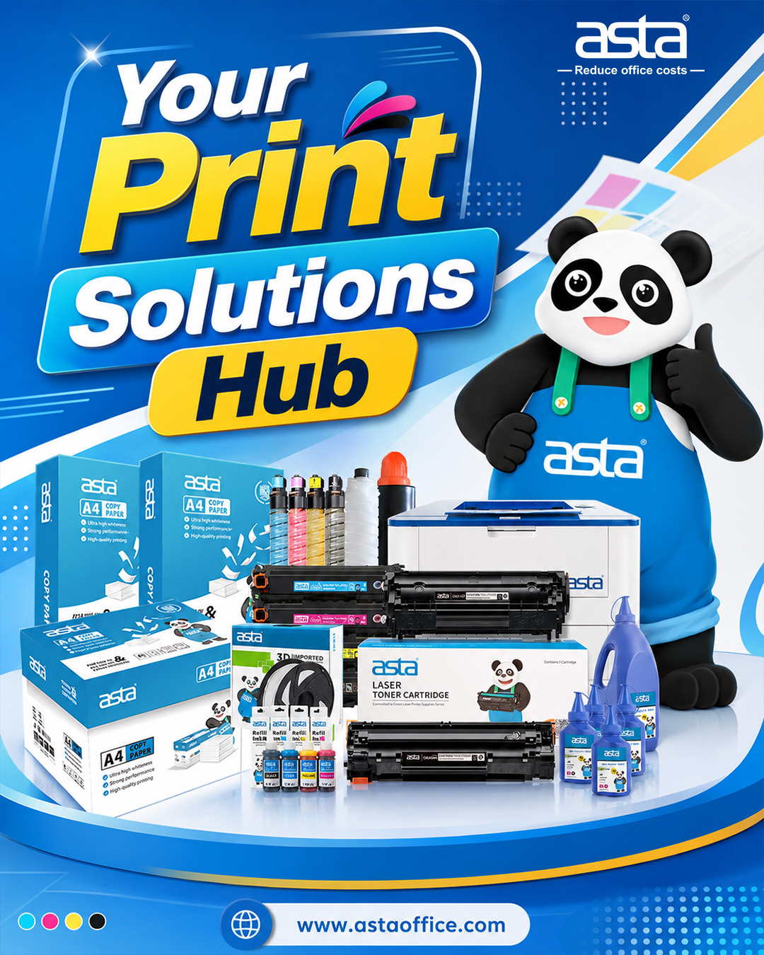 An ASTA promotional poster showing a full lineup of printing products, including A4 copy paper, toner cartridges, refill ink, toner powder, a printer, and 3D filament, with the slogan “Your Print Solutions Hub” and the ASTA panda mascot.