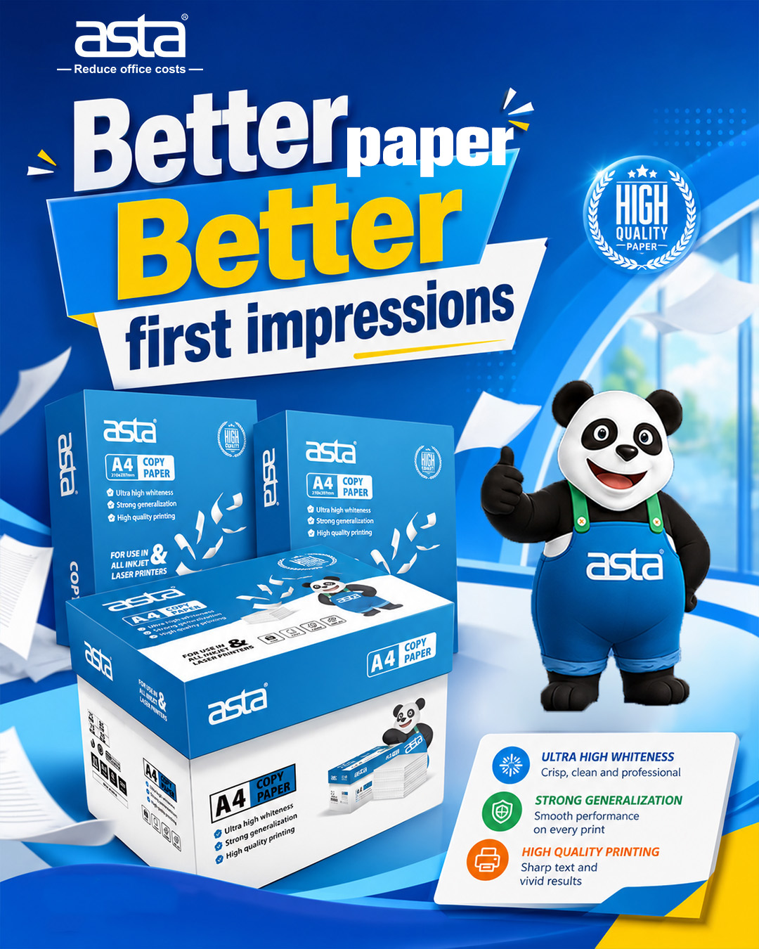 An ASTA promotional poster showing A4 copy paper packaging and the ASTA panda mascot, with the message “Better paper, Better first impressions” and three highlighted features: ultra high whiteness, strong generalization, and high quality printing.