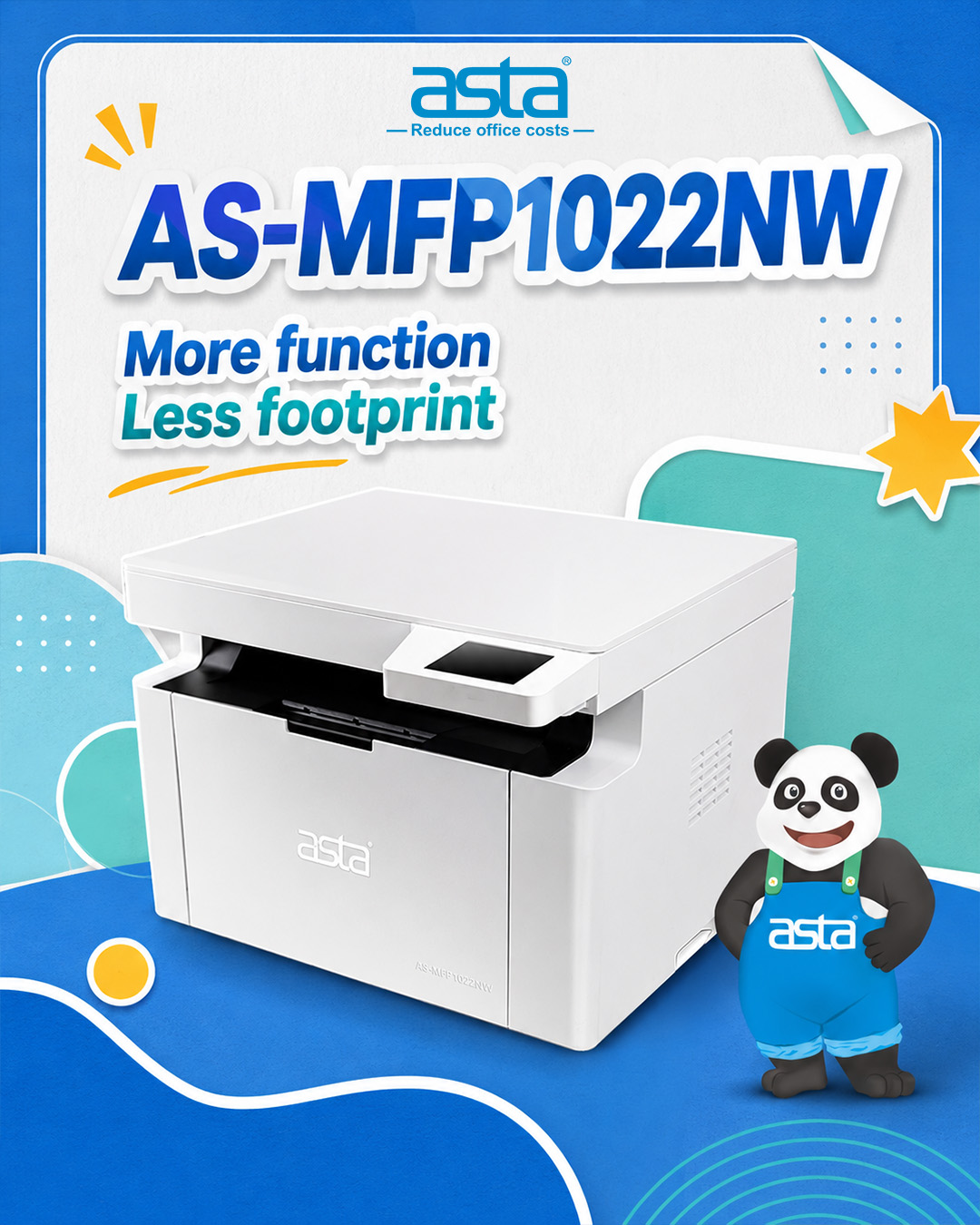 An ASTA product poster showing the AS-MFP1022NW multifunction printer on a blue-and-white graphic background with the ASTA panda mascot, featuring the message “More function, Less footprint.”