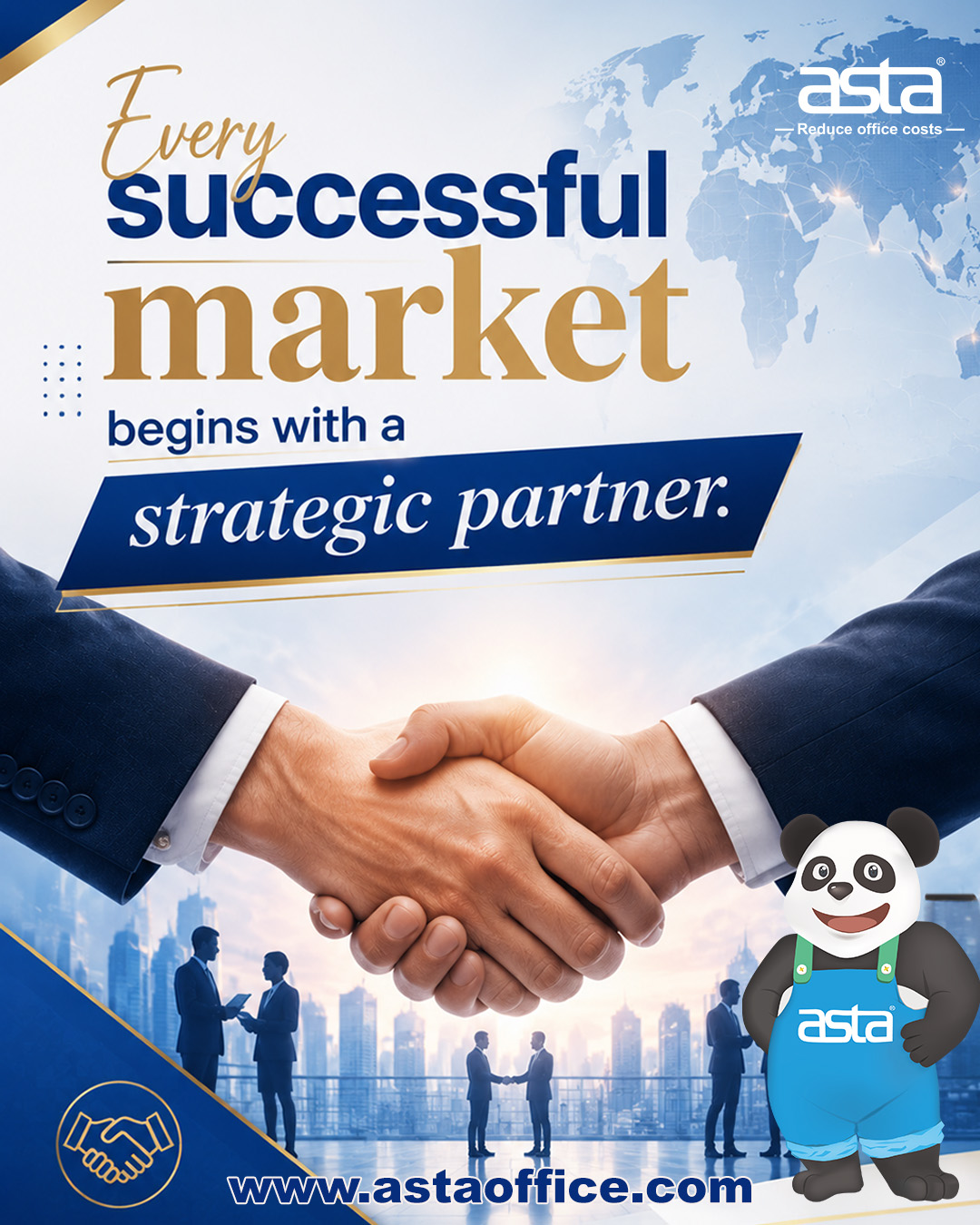 An ASTA promotional poster showing a handshake between business partners with a global market background, emphasizing strategic partnership and long-term market development.