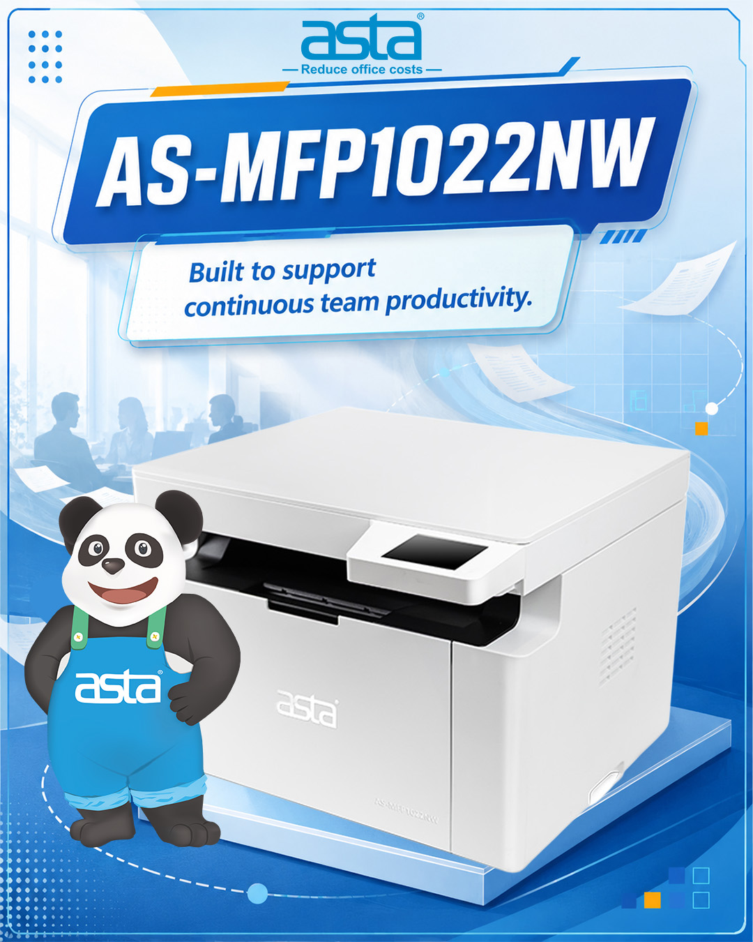 ASTA promotional poster featuring the AS-MFP1022NW office printer with a panda mascot and the message Built to support continuous team productivity in a blue office-style design.