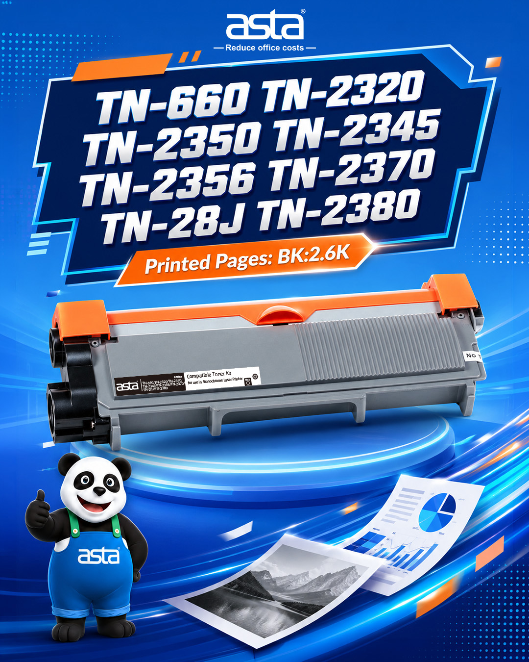 ASTA TN series toner cartridge poster featuring TN-660, TN-2320, TN-2350, TN-2345, TN-2356, TN-2370, TN-28J, and TN-2380 with 2.6K black page yield information.