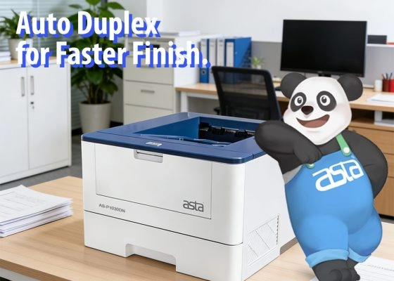 ASTA AS-P1030DN — Auto Duplex for Faster Finish